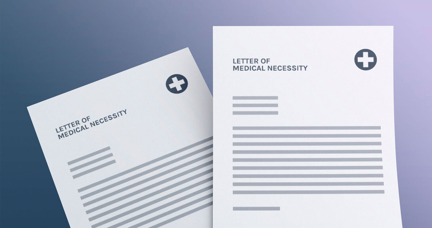 What is a letter of medical necessity?